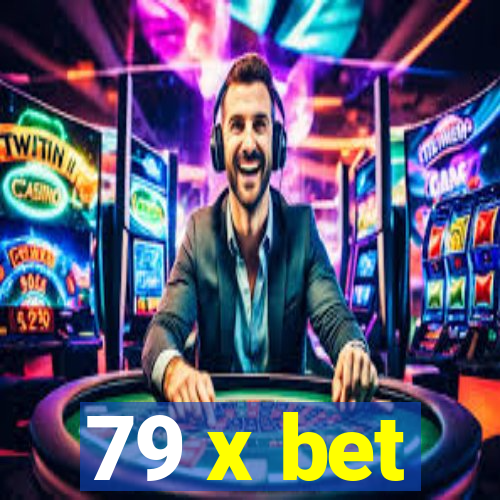 79 x bet